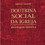 DOUTRINA_SOCIAL_DA_IGREJA_1322486248P